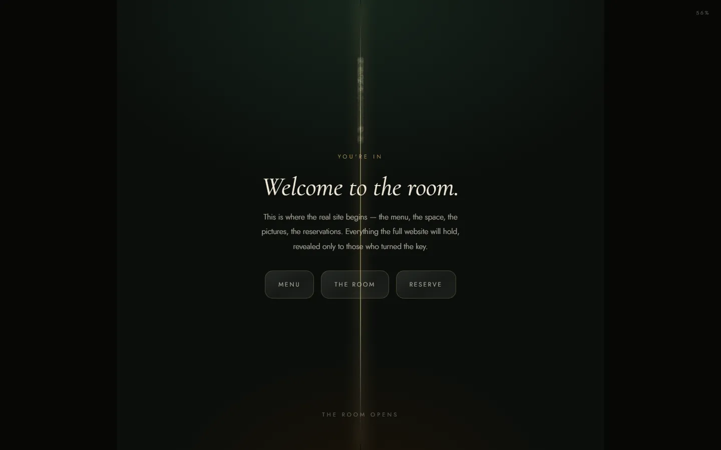 A seam of light and the words Welcome to the room